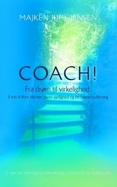 Coach! (eBook, ePUB) - Majken Juhl Jensen