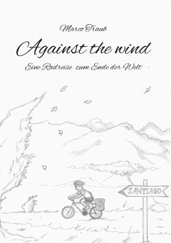 Against the wind (eBook, ePUB) - Traub, Marco