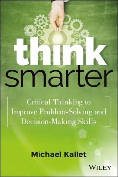 Think Smarter - Kallet, Michael