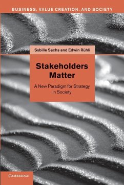Stakeholders Matter - Sachs, Sybille; Ruhli, Edwin