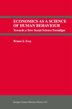 Economics As a Science of Human Behaviour - Frey, Bruno S.