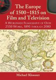 The Europe of 1500-1815 on Film and Television