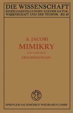 Mimikry und Verwandte Erscheinungen - Jacobi, Arnold