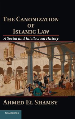 The Canonization of Islamic Law - El Shamsy, Ahmed