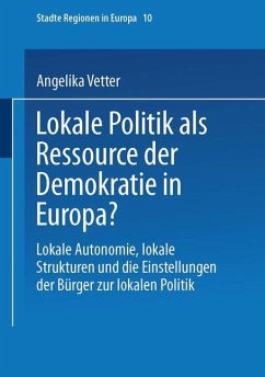 Lokale Politik als Ressource der Demokratie in Europa? - Vetter, Angelika