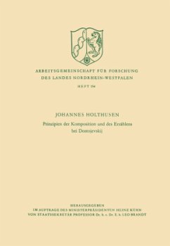 Prinzipien der Komposition und des Erzählens bei Dostojevskij - Holthusen, Johannes