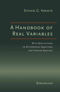 A Handbook of Real Variables - Krantz, Steven G.