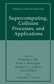 Supercomputing, Collision Processes, and Applications