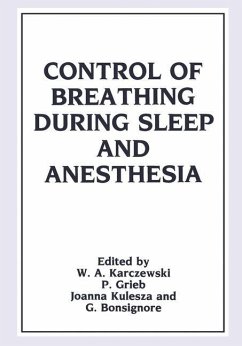 Control of Breathing During Sleep and Anesthesia - Karczewski, Witold A.