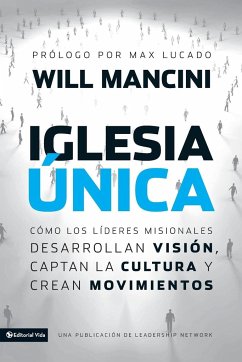 Iglesia única - Mancini, Will