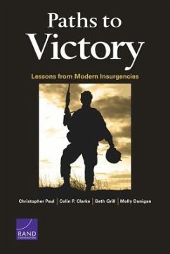 Paths to Victory - Paul, Christopher; Clarke, Colin P; Grill, Beth; Dunigan, Molly