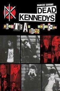 Cover Dead Kennedys : muerte al sueño americano