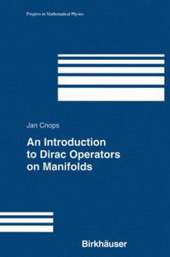 An Introduction to Dirac Operators on Manifolds - Cnops, Jan