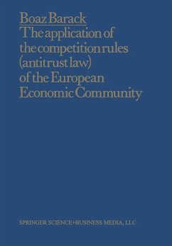 The Application of the Competition Rules (Antitrust Law) of the European Economic Community to Enterprises and Arrangements External to the Common Market - Barack, Boaz