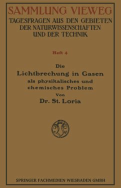 Die Lichtbrechung in Gasen als Physikalisches und Chemisches Problem - Loria, Stanislaw