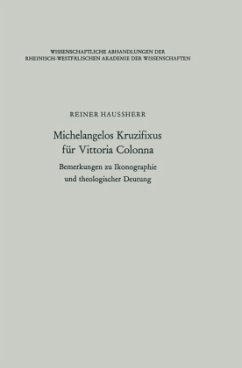 Michelangelos Kruzifixus für Vittoria Colonna - Haussherr, Reiner