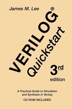 Verilog® Quickstart - Lee, James M.