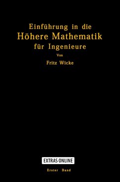 Einführung in die Höhere Mathematik - Wicke, Fritz