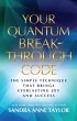 Your Quantum Breakthrough Code - Bild 1