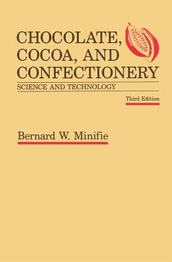 Chocolate, Cocoa and Confectionery: Science and Technology - Minifie, Bernard