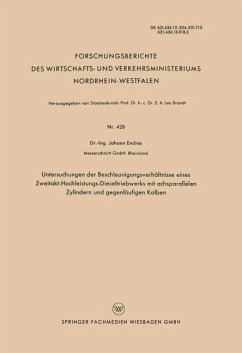 Untersuchungen der Beschleunigungsverhältnisse eines Zweitakt-Hochleistungs-Dieseltriebwerks mit achsparallelen Zylindern und gegenläufigen Kolben - Endres, Johann