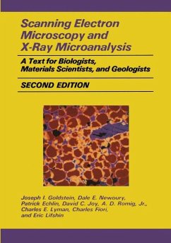 Scanning Electron Microscopy and X-Ray Microanalysis - Goldstein, Joseph;Newbury, Dale E.;Echlin, Patrick