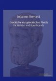 Geschichte der griechischen Plastik Geschichte der griechischen Plastik