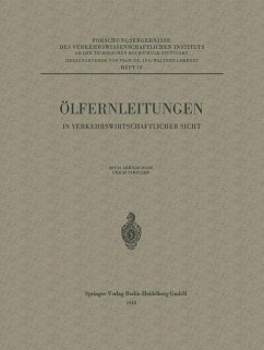 Ölfernleitungen in verkehrswirtschaftlicher Sicht - Lambert, Walther;Pirath, Carl