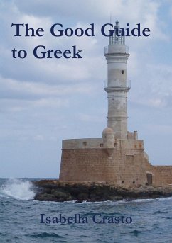 The Good Guide to Greek - Crasto, Isabella