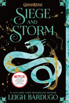 Siege and Storm - Bardugo, Leigh