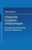 Erfolgreiche Zusammenschlußstrategien