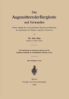 Das Augenzittern der Bergleute und Verwandtes - Ohm, Johannes