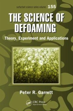 The Science of Defoaming - Garrett, Peter R