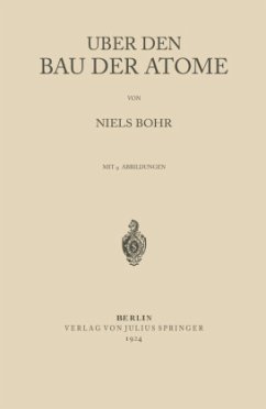 Über den Bau der Atome - Bohr, Niels