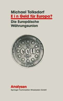 Ein Geld für Europa?