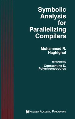 Symbolic Analysis for Parallelizing Compilers - Haghighat, Mohammad R.