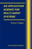 An Application Science for Multi-Agent Systems An Application Science for Multi-Agent Systems