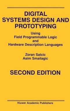 Digital Systems Design and Prototyping - Salcic, Zoran;Smailagic, Asim