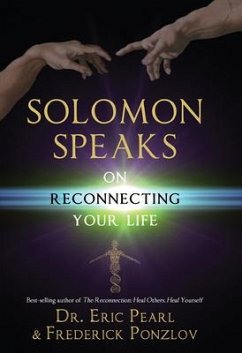 Solomon Speaks on Reconnecting Your Life - Pearl, Eric; Ponzlov, Frederick