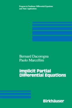 Implicit Partial Differential Equations - Dacorogna, Bernard;Marcellini, Paolo