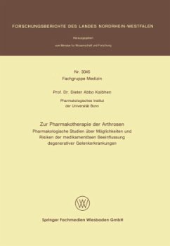 Zur Pharmakotherapie der Arthrosen - Kalbhen, Dieter Abbo