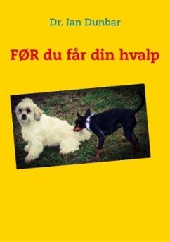 FØR du får din hvalp - Dunbar, Ian