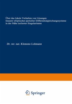 Über das lokale Verhalten von Lösungen linearer elliptischer partieller Differentialgleichungssysteme in der Nähe isolierter Singularitäten - Lohmann, Klemens