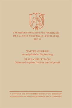 Aerophysikalische Flugforschung / Gelöste und ungelöste Probleme der Gasdynamik - Georgii, Walter