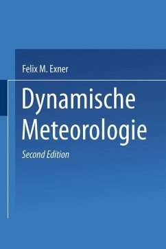 Dynamische Meteorologie - Exner, Felix M.