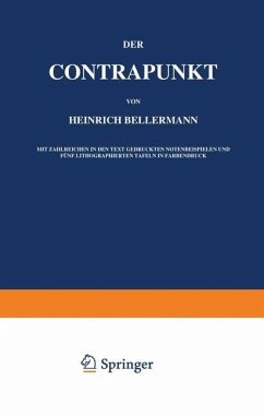 Der Contrapunkt - Bellermann, Heinrich