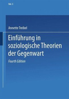 Einführung in soziologische Theorien der Gegenwart - Treibel, Annette