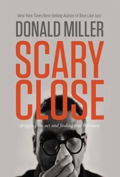 Scary Close - Miller, Donald