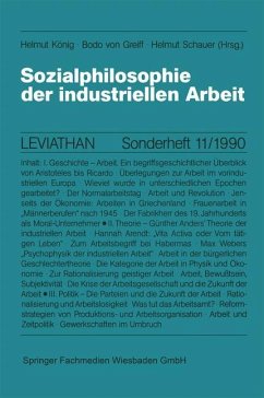 Sozialphilosophie der industriellen Arbeit - König, Helmut;Greiff, Bodo von;Schauer, Helmut