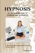 Hypnosis in the Management of Stress... - Bild 1